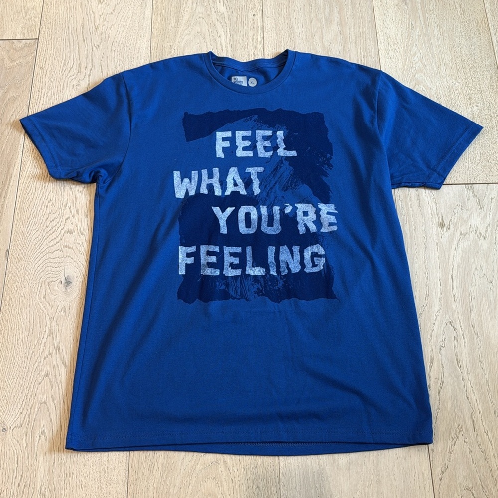 To Write Love On Her Arms | Feel What You Are Feeling T-Shirt in Size XL | NWT